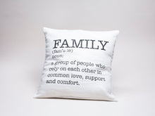 Load image into Gallery viewer, Family Defined Pillow Cover
