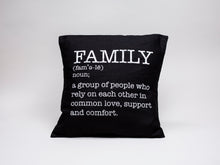 Load image into Gallery viewer, Family Defined Pillow Cover