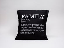 Load image into Gallery viewer, Family Defined Pillow Cover
